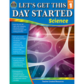 Teacher Created Resources Lets Get This Day Started: Science Book, Grade 1 TCR8261